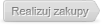 Realizuj zakupy